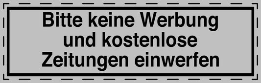 1x Keine Werbung Aufkleber silber-matt, wetterfest LO-KWE-6000-SI