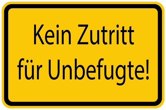 Baustellenaufkleber "Kein Zutritt für Unbefugte!" gelb LO-BAU-1180