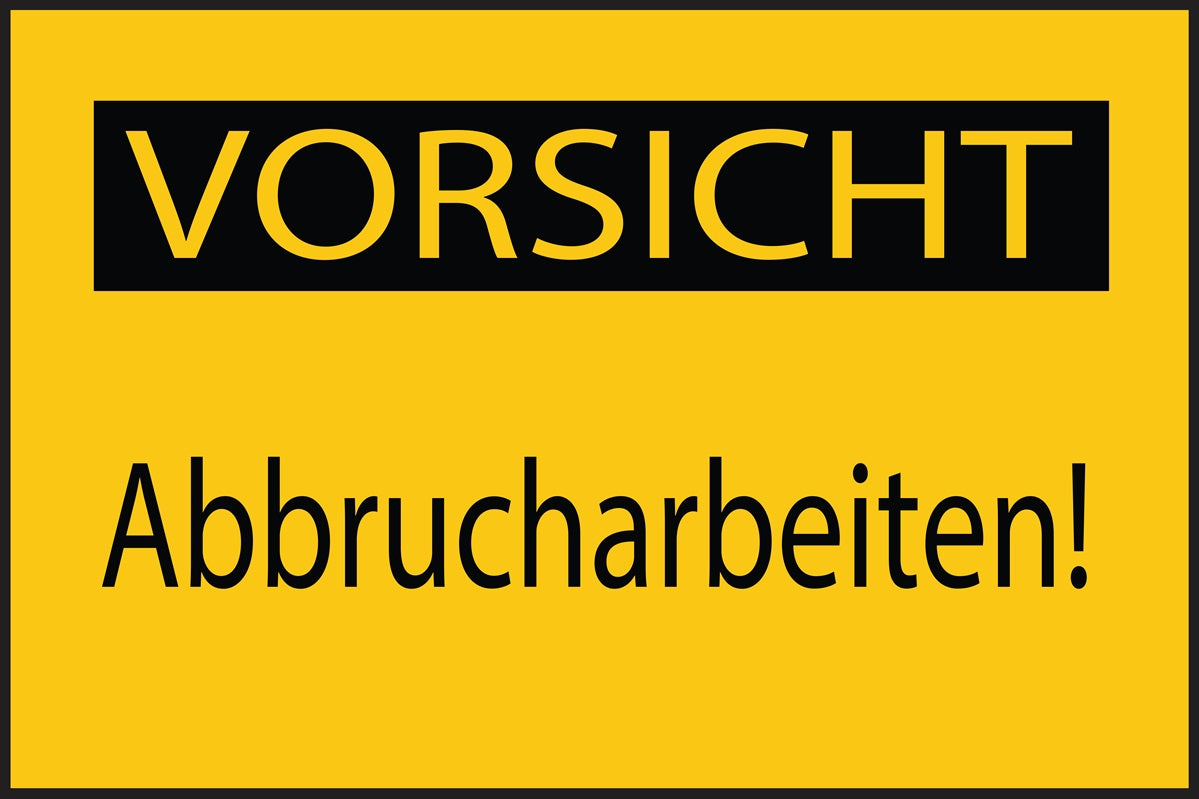 Baustellenaufkleber "Vorsicht Abbrucharbeiten!" gelb LO-BAU-1570