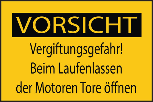Baustellenaufkleber "Vorsicht Vergiftungsgefahr! Beim Laufenlassen der Motoren Tore öffnen" gelb LO-BAU-1680