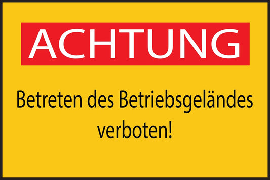 Baustellenaufkleber "Achtung Betreten des Betriebsgeländes verboten" gelb LO-BAU-1750