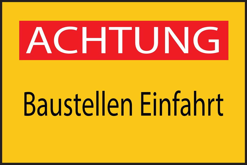 Baustellenaufkleber "Achtung Baustellen Einfahrt" gelb LO-BAU-1780