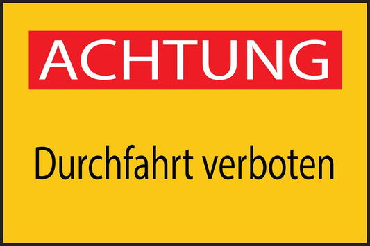 Baustellenaufkleber "Achtung Durchfahrt verboten" gelb LO-BAU-1870