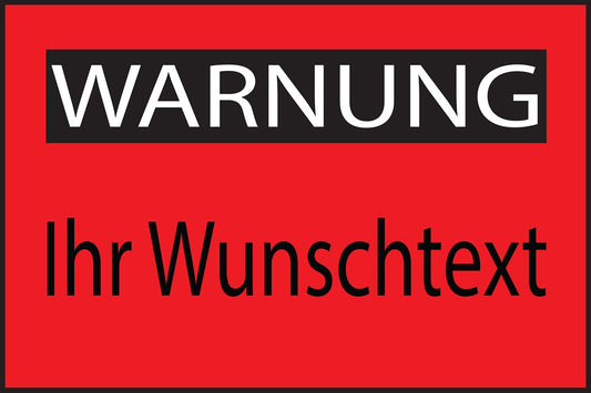 Baustellenaufkleber "Warnung + Ihr Wunschtext" rot LO-BAU-1960