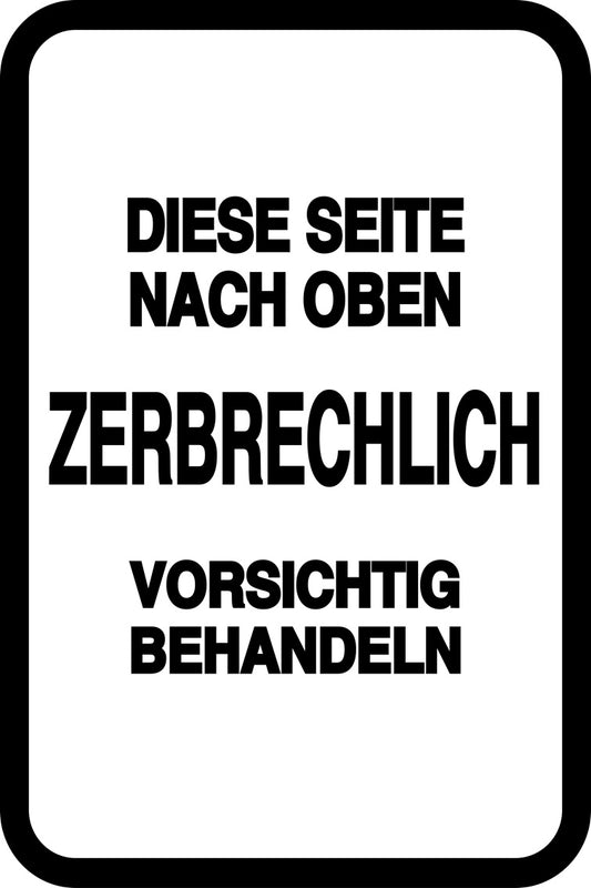 Zerbrechlich - Fragile Aufkleber "DIESE SEITE NACH OBEN ZERBRECHLICH VORSICHTIG BEHANDELN" LO-FRAGILE-V-10100-88-0