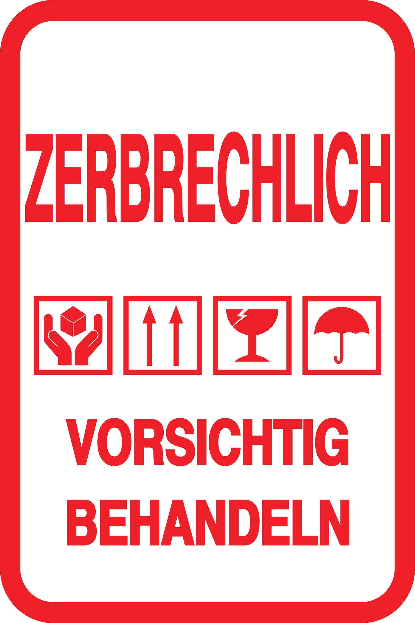 Zerbrechlich - Fragile Aufkleber "ZERBRECHLICH VORSICHTIG BEHANDELN" LO-FRAGILE-V-10200-14-0