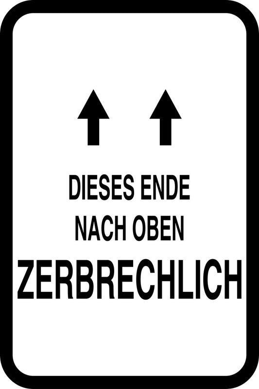 Zerbrechlich - Fragile Aufkleber "DIESES ENDE NACH OBEN ZERBRECHLICH" LO-FRAGILE-V-10700-88-0