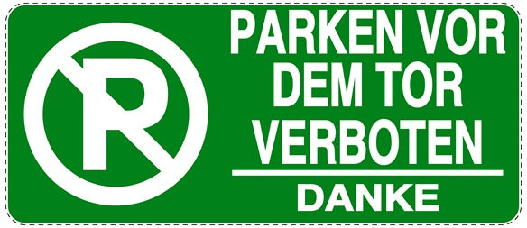 Parken verboten Aufkleber "Parken vor dem Tor verboten Danke" LO-NPRK-1020-54