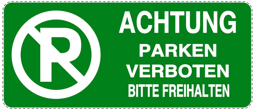 Parken verboten Aufkleber "Achtung Parken verboten Bitte freihalten" LO-NPRK-1030-54