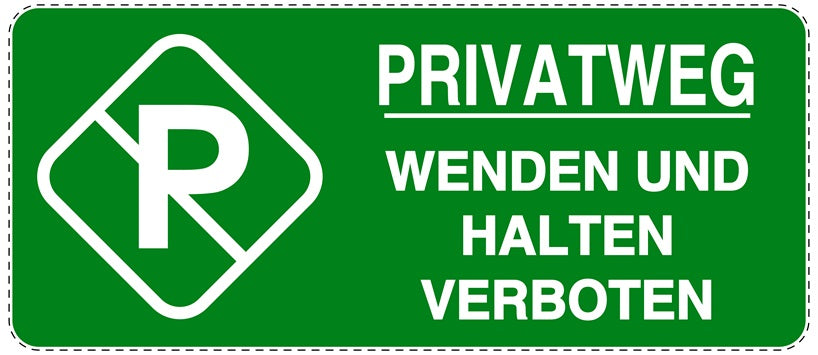 Parken verboten Aufkleber "Privatweg Wenden und Halten verboten" LO-NPRK-1060-54