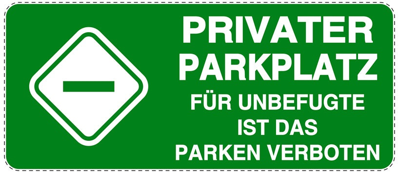 Parken verboten Aufkleber "Privater Parkplatz für Unbefugte ist das Parken verboten" LO-NPRK-1180-54