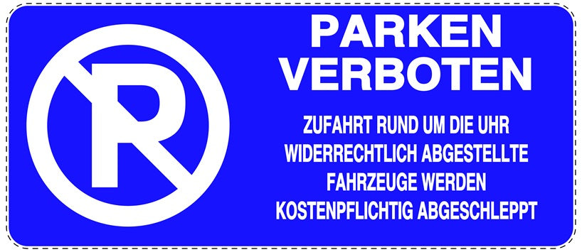 Parken verboten Aufkleber "Parken verboten Zufahrt rund um die Uhr" LO-NPRK-1190-44