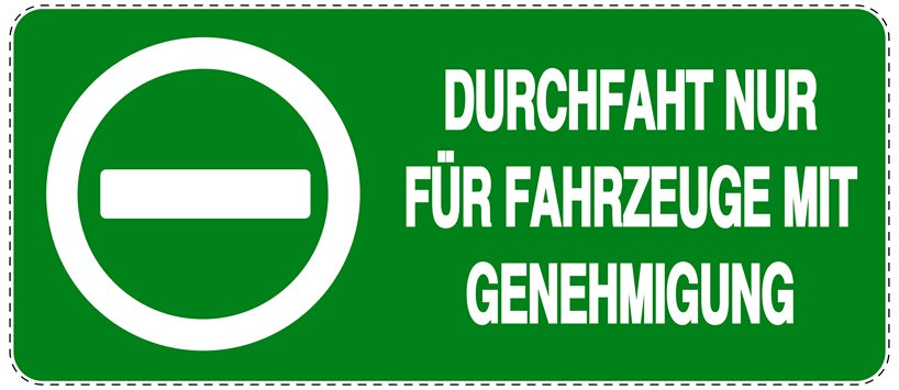 Parken verboten Aufkleber "Durchfahrt nur für Fahrzeuge mit Genehmigung" LO-NPRK-1240-54