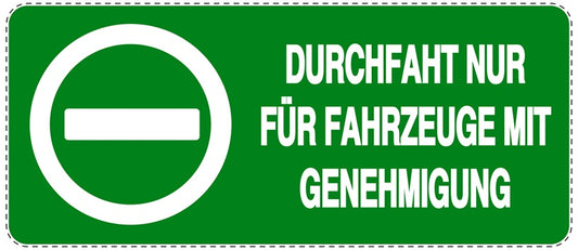 Parken verboten Aufkleber "Durchfahrt nur für Fahrzeuge mit Genehmigung" LO-NPRK-1240-54