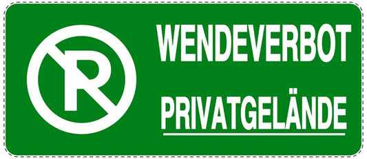 Parken verboten Aufkleber "Wendeverbot Privatgelände" LO-NPRK-1250-54