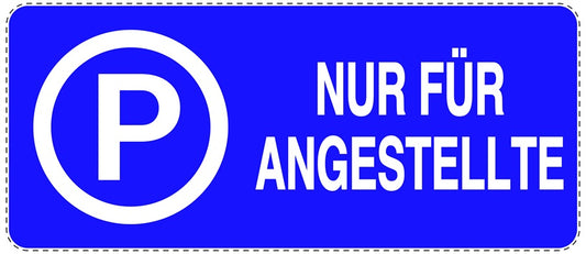 Parken verboten Aufkleber "Nur für Angestellte" LO-NPRK-1330-44