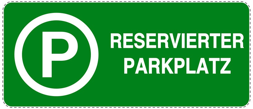 Parken verboten Aufkleber "Reservierter Parkplatz" LO-NPRK-1340-54