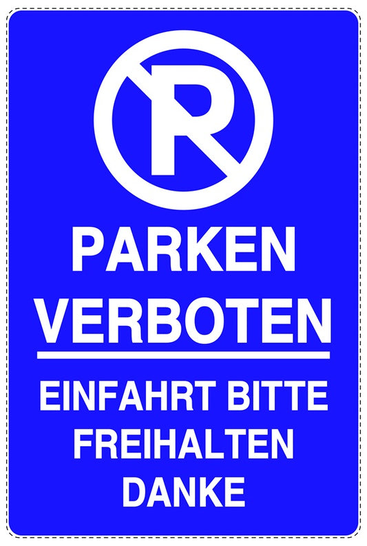 Parken verboten Aufkleber "Parken verboten Einfahrt bitte freihalten Danke" LO-NPRK-2010-44