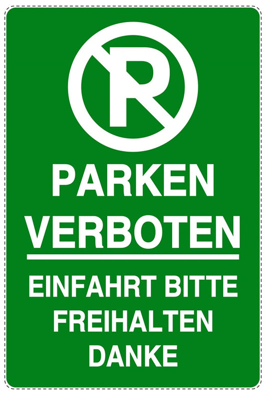 Parken verboten Aufkleber "Parken verboten Garage wird ständig benutzt Danke" LO-NPRK-2010-54