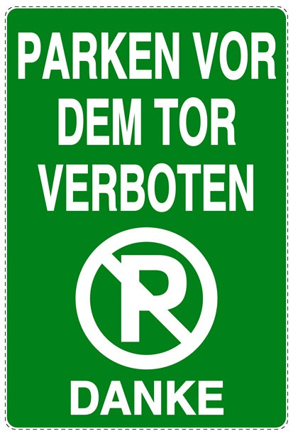 Parken verboten Aufkleber "Parken verboten Garage wird ständig benutzt Danke" LO-NPRK-2020-54