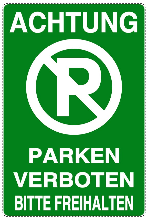 Parken verboten Aufkleber "Achtung Parken verboten Bitte freihalten" LO-NPRK-2030-54