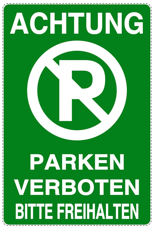 Parken verboten Aufkleber "Achtung Parken verboten Bitte freihalten" LO-NPRK-2030-54