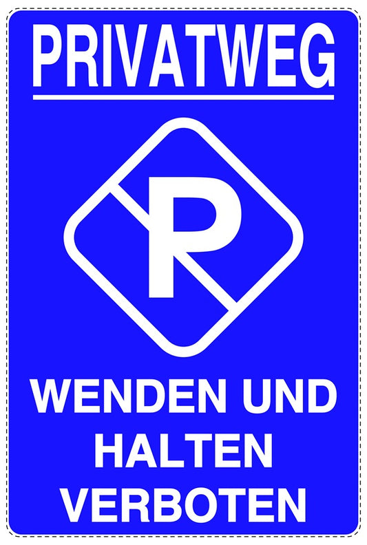 Parken verboten Aufkleber "Privatweg Wenden und Halten verboten" LO-NPRK-2060-44