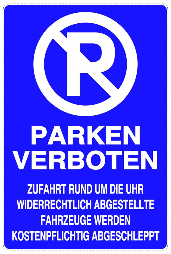 Parken verboten Aufkleber "Parken verboten Zufahrt rund um die Uhr" LO-NPRK-2190-44