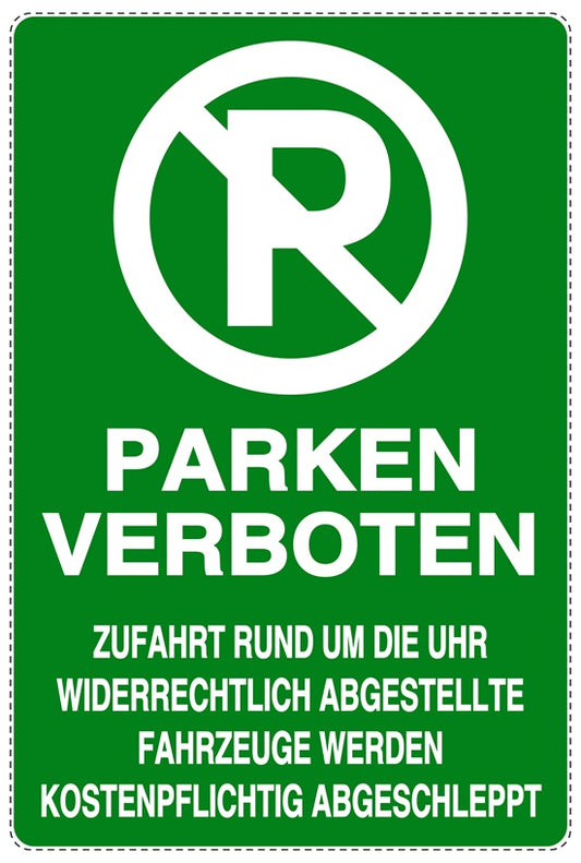 Parken verboten Aufkleber "Parken verboten Zufahrt rund um die Uhr Widerrechtlich abgestellte Fahrzeuge werden kostenpflichtig abgeschleppt" LO-NPRK-2190-54