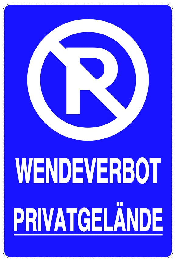 Parken verboten Aufkleber "Wendeverbot Privatgelände" LO-NPRK-2250-44