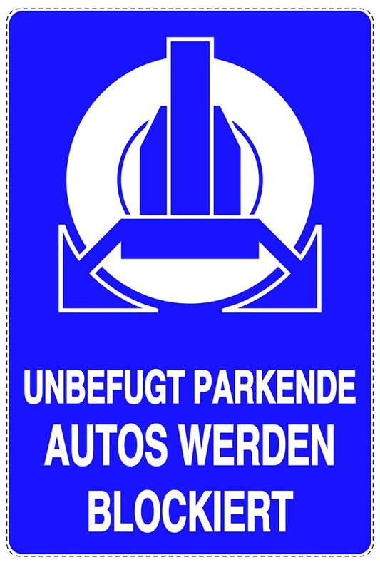 Parken verboten Aufkleber "Unbefugt parkende Autos werden blockiert" LO-NPRK-2270-44