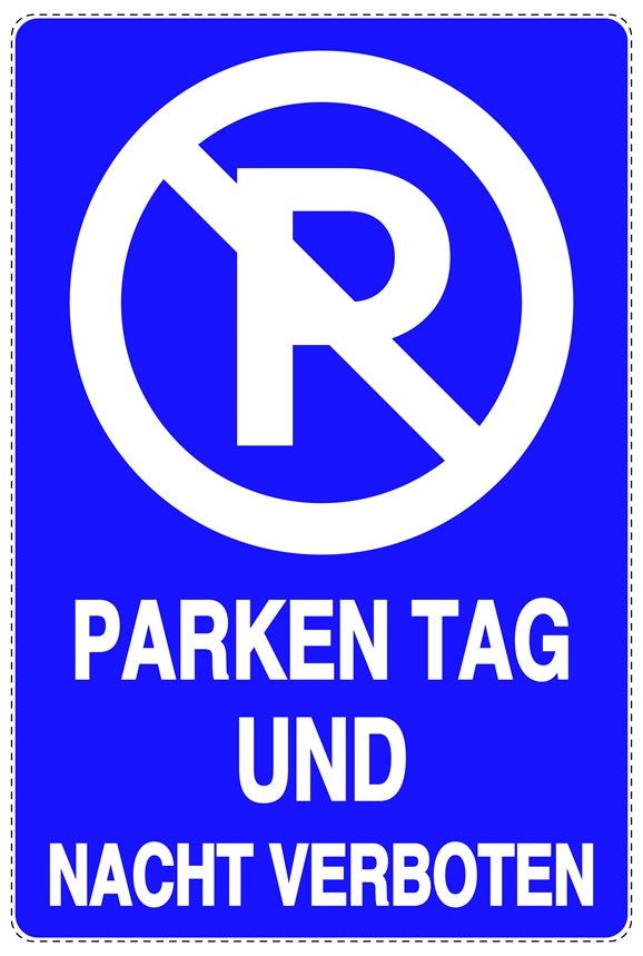 Parken verboten Aufkleber "Parken Tag und Nacht verboten" LO-NPRK-2290-44