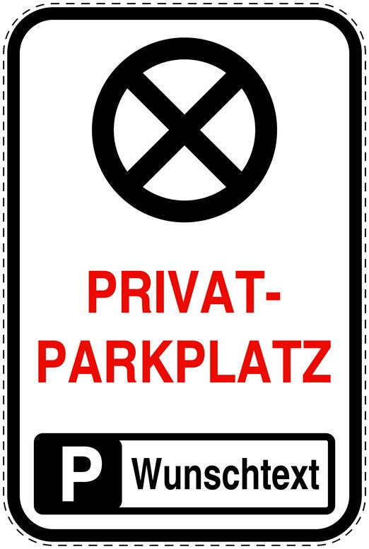 Parkplatzverbotsschilder (Parken verboten) als Aufkleber LO-PARKEN-20200-H-0-Wunsch