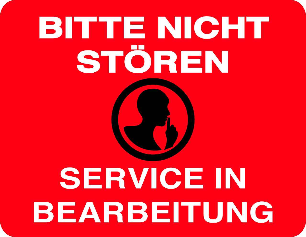 Ruhezone Aufkleber "BITTE NICHT STÖREN SERVICE IN BEARBEITUNG" 20-60cm LO-QUIETZONE-H-10500-14