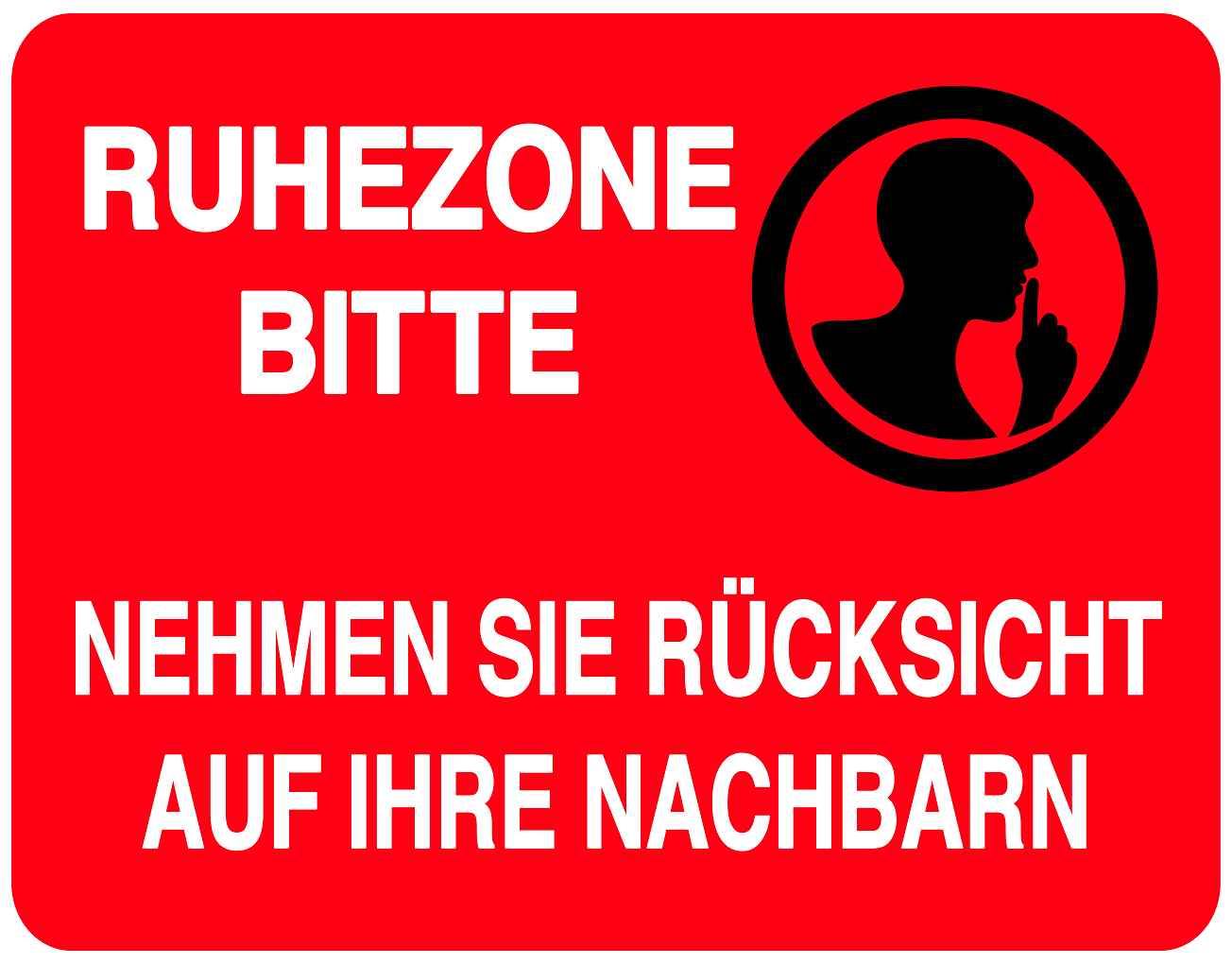 Ruhezone Aufkleber "RUHEZONE BITTE NEHMEN SIE RÜCKSICHT AUF IHRE NACHBARN" 20-60cm LO-QUIETZONE-H-10700-14