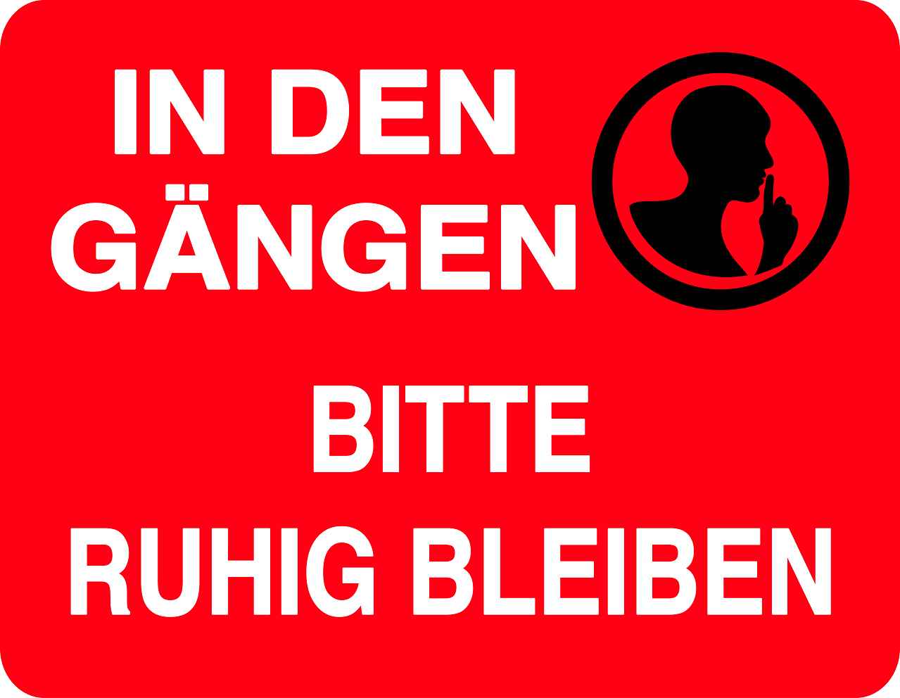 Ruhezone Aufkleber "IN DEN GÄNGEN BITTE RUHIG BLEIBEN" 20-60cm LO-QUIETZONE-H-11100-14