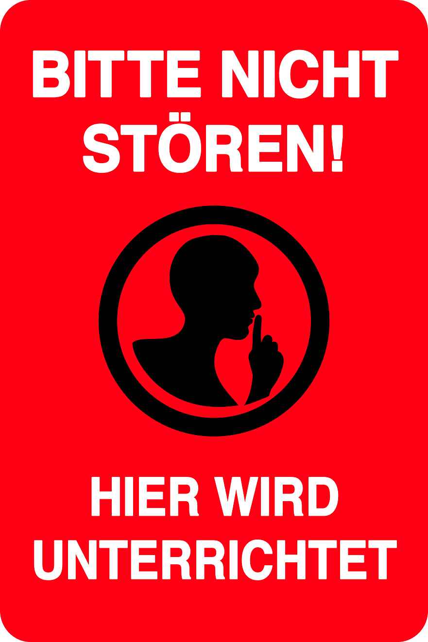 Ruhezone Aufkleber "BITTE NICHT STÖREN! HIER WIRD UNTERRICHTET" 10-40 cm LO-QUIETZONE-V-11000-14