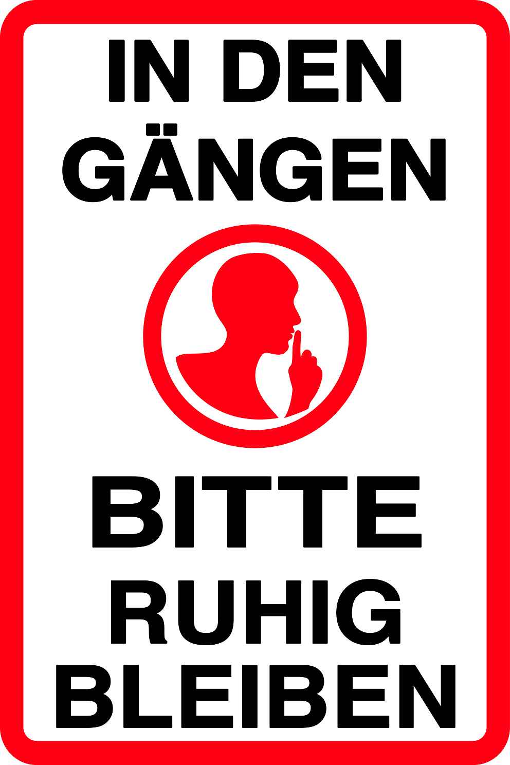 Ruhezone Aufkleber "IN DEN GÄNGEN BITTE RUHIG BLEIBN" 10-40 cm LO-QUIETZONE-V-11100-0