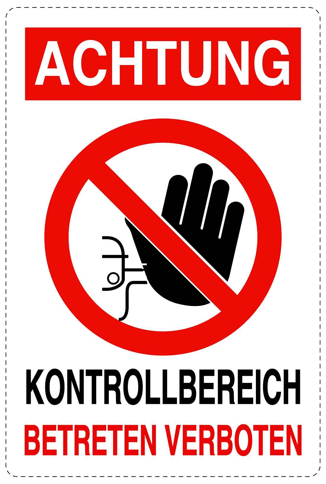 Betreten verboten - Video überwacht "Kontrollbereich Betreten verboten" 10-40 cm LO-RESTRICT-2110