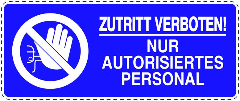 Zutritt verboten Aufkleber "Zutritt verboten! Nur autorisiertes Personal" LO-SI5100-54