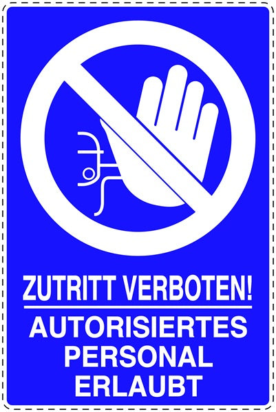 Zutritt verboten Aufkleber "Zutritt verboten! Autorisiertes Personal erlaubt" LO-SI6100-54