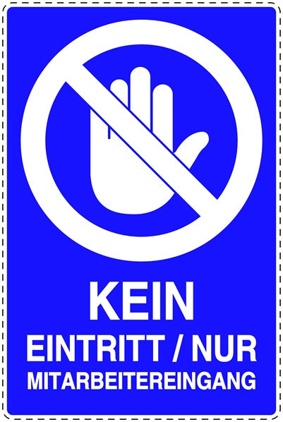 Zutritt verboten Aufkleber "Kein Eingang/ Nur Mitarbeitereingang" LO-SI6130-54