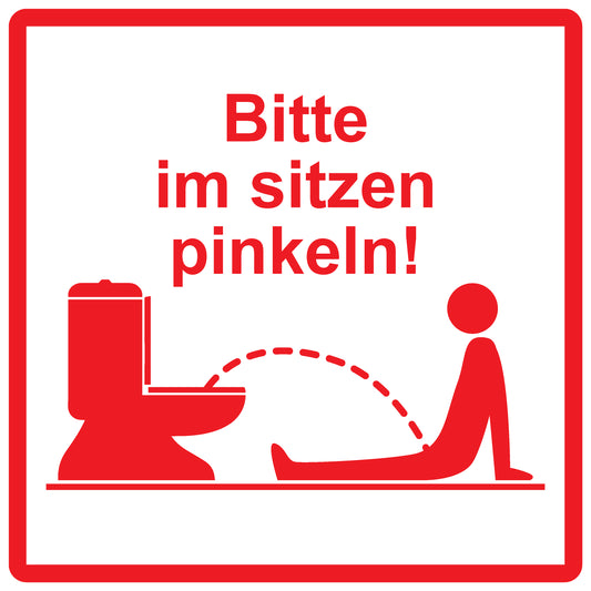 Toiletten Aufkleber  "Bitte im Sitzen pinkeln!" LO-TOILET-10000-13-14
