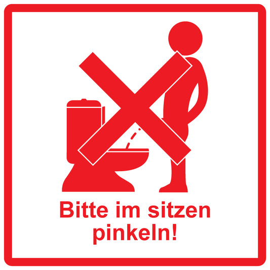 Toiletten Aufkleber  "Bitte im Sitzen pinkeln!" LO-TOILET-10100-13-14